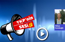 TKP'nin Sesi yayında: Dünyadan memleketten haber ve yorumlar...