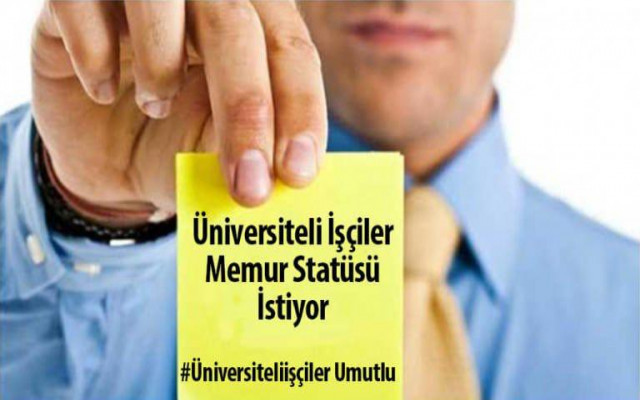 Üniversiteli İşçiler, Memur Statüsü İstiyor